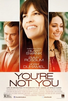 You’re Not You  (2014)