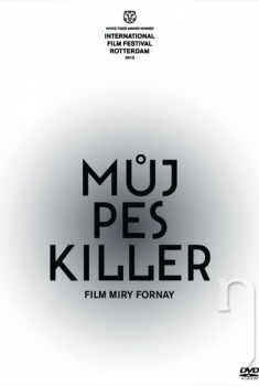 My Dog Killer  (2013)