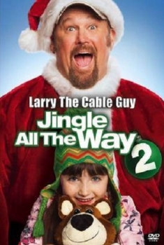 Jingle All the Way 2 (2014) Jingle All the Way 2 (2014)