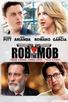 Rob the Mob (2014) Rob the Mob (2014)