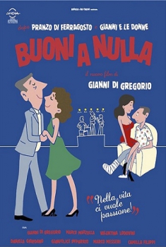 Buoni A Nulla (2014) Buoni A Nulla (2014)