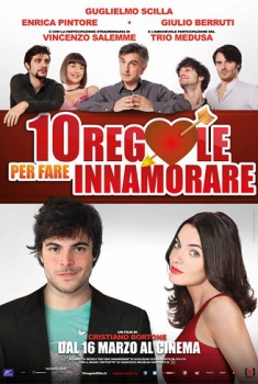 10 regole per fare innamorare (2012)