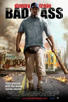 Bad Ass (2012) Bad Ass (2012)