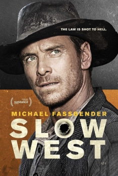 Slow - West (2015) Slow - West (2015)