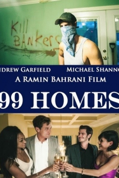 99 Homes (2014)