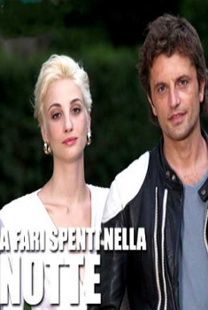 A fari spenti nella notte (2012) A fari spenti nella notte (2012)