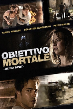 Obiettivo Mortale (2011) Obiettivo Mortale (2011)