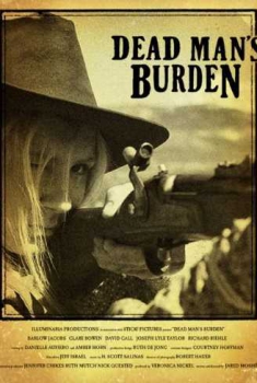 Dead Man’s Burden (2012) Dead Man’s Burden (2012)