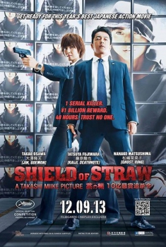 Shield of Straw – Proteggi l’assasino (2013)
