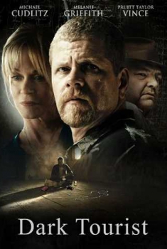 Dark Tourist (2012) Dark Tourist (2012)