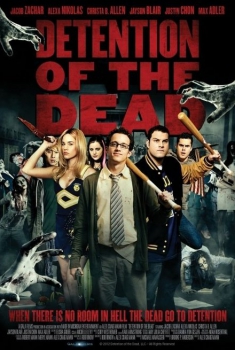 Detention of the Dead (2012)