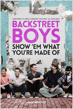 Backstreet Boys: Show 'em What You'Re Made Of (2015)