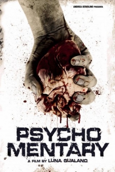 Psycho Mentary (2014) Psycho Mentary (2014)