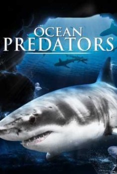 Ocean Predators (2013) Ocean Predators (2013)
