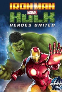 Iron Man & Hulk: Heroes United (2013) Iron Man & Hulk: Heroes United (2013)