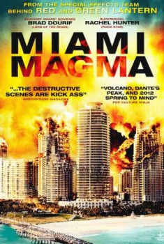 Miami Magma (2011) Miami Magma (2011)