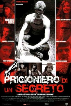 Prigioniero di un segreto (2010) Prigioniero di un segreto (2010)