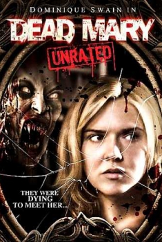 Dead Mary - Weekend maledetto (2007) 