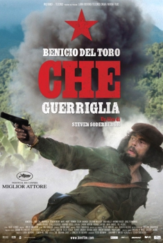 Che - Guerriglia (2008) Che - Guerriglia (2008)