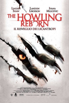 The Howling: Reborn – Il risveglio dei licantropi (2011) The Howling: Reborn – Il risveglio dei licantropi (2011)