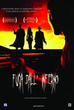Fuga dall’Inferno – L’altra dimensione dell’amore (2006) Fuga dall’Inferno – L’altra dimensione dell’amore (2006)