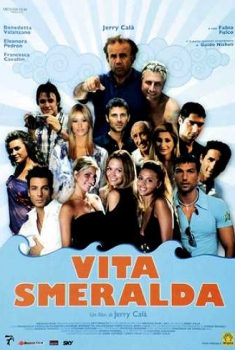 Vita Smeralda (2006) Vita Smeralda (2006)
