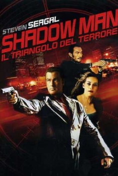 Shadow Man – Il triangolo del terrore (2006) Shadow Man – Il triangolo del terrore (2006)