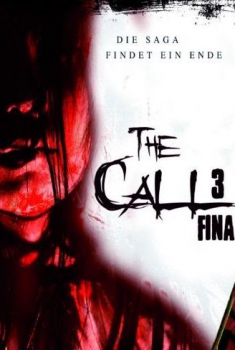 The call 3 – Final (2006) The call 3 – Final (2006)