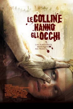 Le colline hanno gli occhi (2006) Le colline hanno gli occhi (2006)