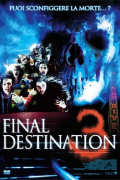 Final Destination 3 (2006) Final Destination 3 (2006)