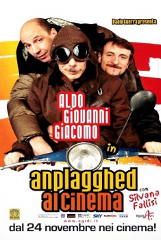 Aldo Giovanni e Giacomo: Anplagghed al cinema (2006) Aldo Giovanni e Giacomo: Anplagghed al cinema (2006)