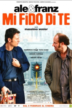 Mi Fido di Te – Ale & Franz (2006) Mi Fido di Te – Ale & Franz (2006)
