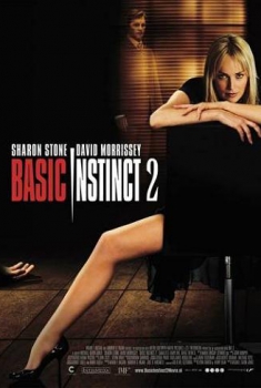 Basic Instinct 2 (2006) Basic Instinct 2 (2006)