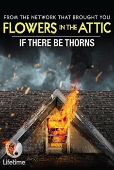 If There Be Thorns (2015) If There Be Thorns (2015)