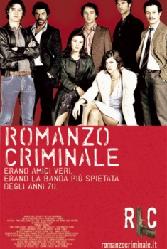 Romanzo criminale (2005) Romanzo criminale (2005)