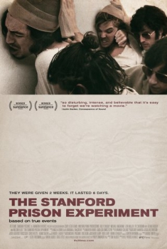 The Stanford Prison Experiment (2015) The Stanford Prison Experiment (2015)
