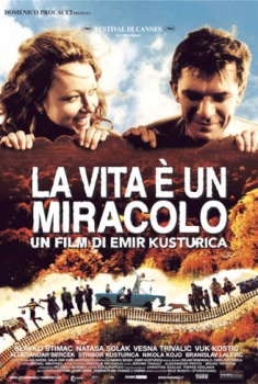 La vita è un miracolo (2004) La vita è un miracolo (2004)