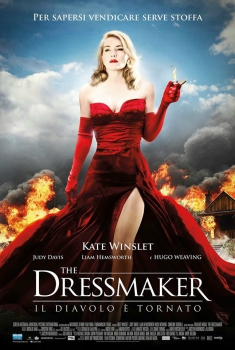 The Dressmaker – Il Diavolo è Tornato (2015)
