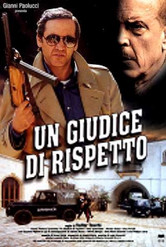 Un giudice di rispetto (2002) Un giudice di rispetto (2002)