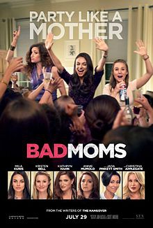 Bad Moms - mamme molto cattive  (2016)