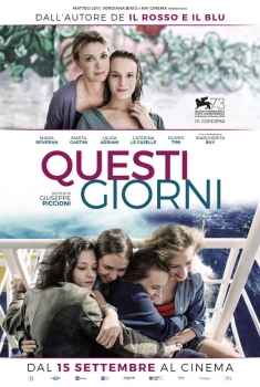 Questi giorni (2016) Questi giorni (2016)
