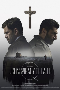 A Conspiracy of Faith – Il messaggio nella bottiglia (2016) A Conspiracy of Faith – Il messaggio nella bottiglia (2016)