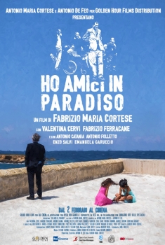 Ho amici in paradiso (2016) Ho amici in paradiso (2016)