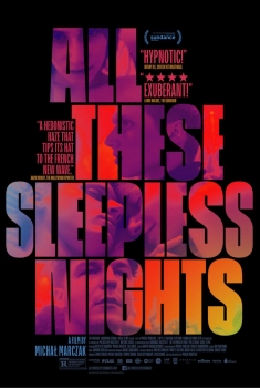 All These Sleepless Nights (2016) All These Sleepless Nights (2016)