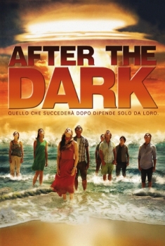 After the Dark (2013) After the Dark (2013)