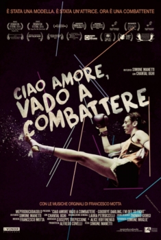 Ciao amore, vado a combattere (2016) Ciao amore, vado a combattere (2016)