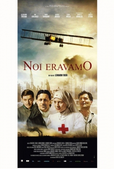 Noi eravamo (2016) Noi eravamo (2016)