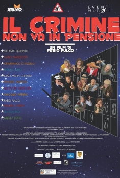 Il crimine non va in pensione (2017) Il crimine non va in pensione (2017)