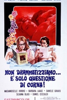 Non drammatizziamo... è solo questione di corna! (1970) Non drammatizziamo... è solo questione di corna! (1970)