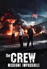 The Crew: Missione impossibile (2015) 